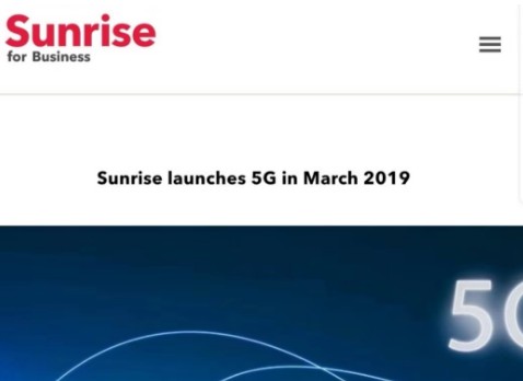 电信运营商sunrise宣布将于3月底在瑞士推出首个5g产品